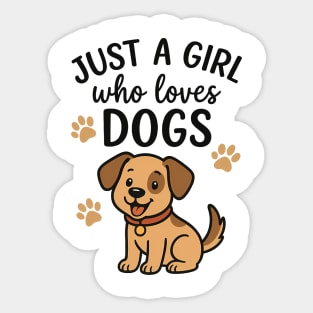 Just A Mom Who Loves Dogs Sticker